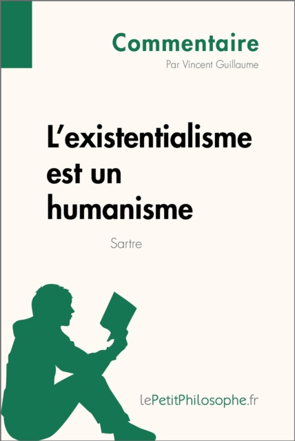 E-kniha L'existentialisme est un humanisme de Sartre (Commentaire) Vincent Guillaume