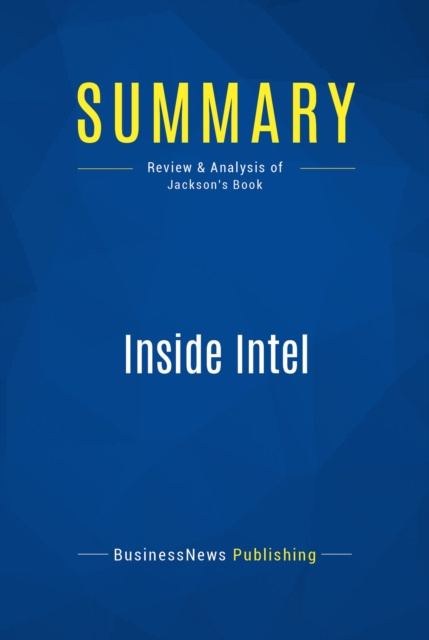 E-knjiga Summary: Inside Intel BusinessNews Publishing