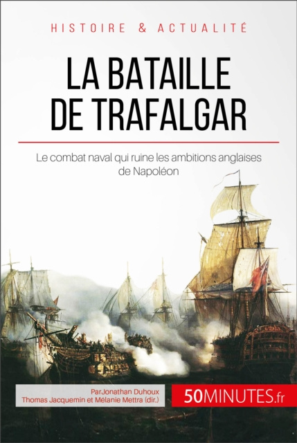 E-book La bataille de Trafalgar Jonathan Duhoux