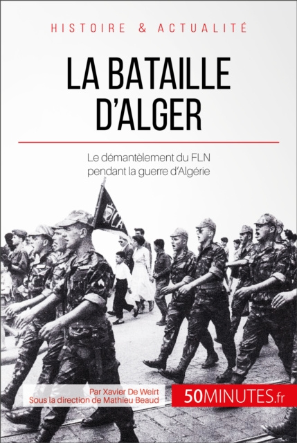 E-kniha La bataille d'Alger Xavier De Weirt