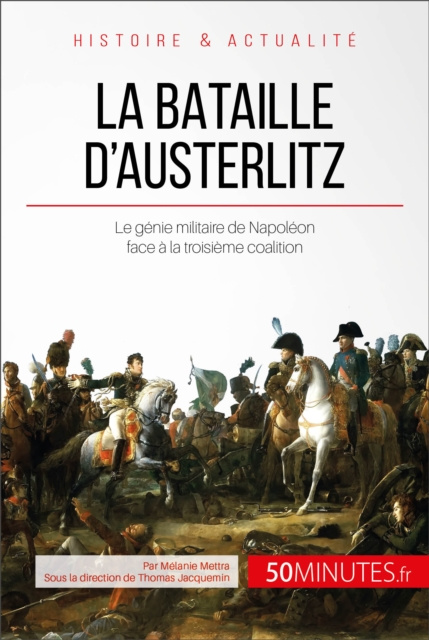 E-book La bataille d'Austerlitz Melanie Mettra