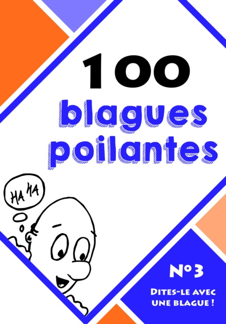E-kniha 100 blagues poilantes Dites-le avec une blague !