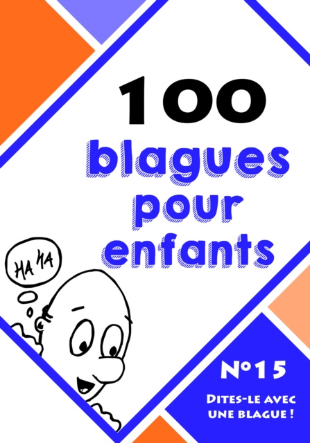 E-könyv 100 blagues pour enfants Dites-le avec une blague !