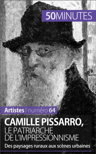 E-kniha Camille Pissarro, le patriarche de l'impressionnisme Thibaut Wauthion