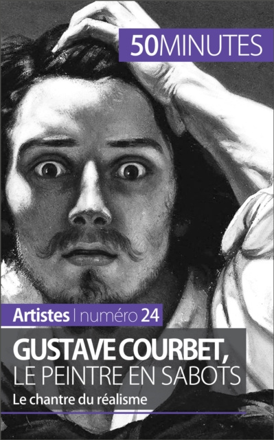E-kniha Gustave Courbet, le peintre en sabots Eliane Reynold de Seresin