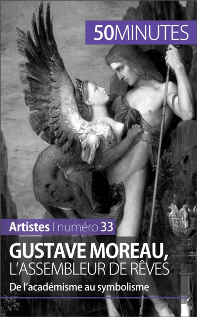 E-kniha Gustave Moreau, l'assembleur de reves Thibaut Wauthion