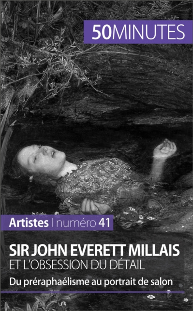 E-kniha Sir John Everett Millais et l'obsession du detail Delphine Gervais de Lafond