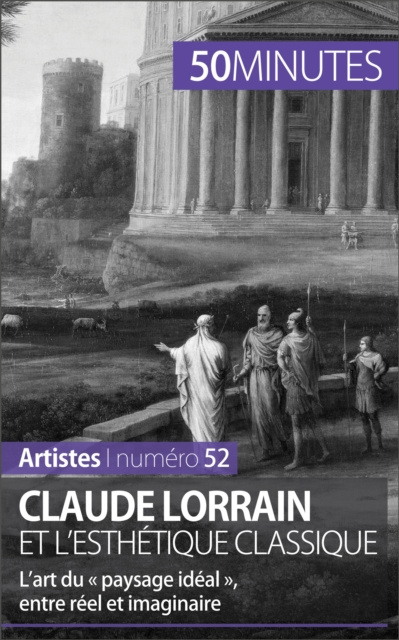 E-kniha Claude Lorrain et l'esthetique classique Tatiana Sgalbiero