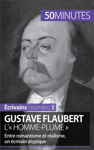 E-kniha Gustave Flaubert, l' homme-plume Clemence Verburgh