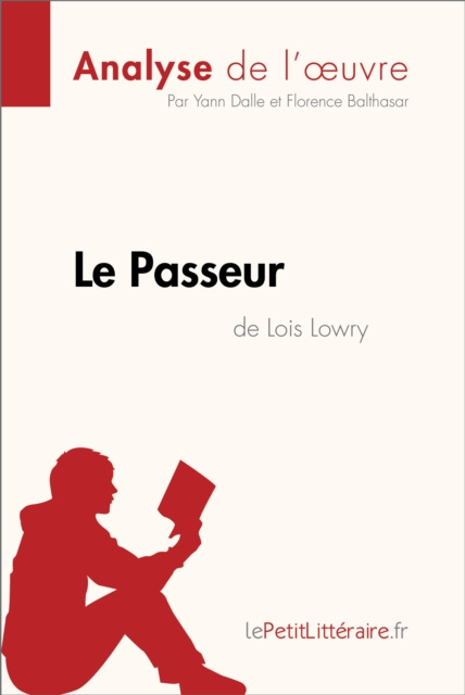 E-kniha Le Passeur de Lois Lowry (Analyse de l'oeuvre) lePetitLitteraire