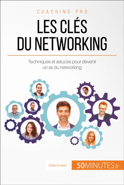 E-knjiga Les cles du networking Elise Evrard