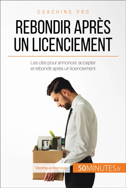 E-kniha Rebondir apres un licenciement Veronique Bronckart