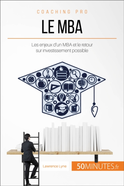 E-book Le MBA Lawrence Lyne