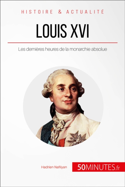 E-book Louis XVI Hadrien Nafilyan