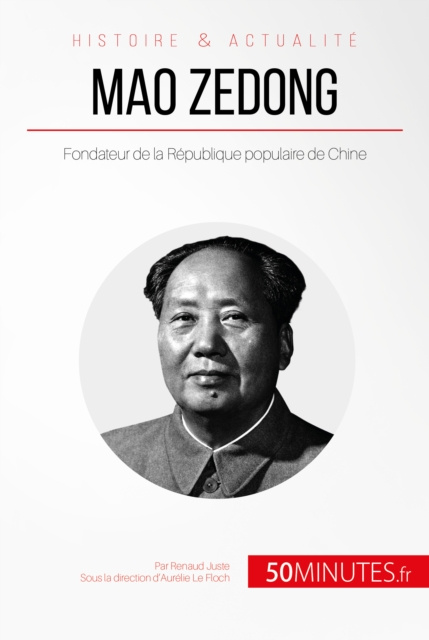 ebook Mao Zedong Renaud Juste