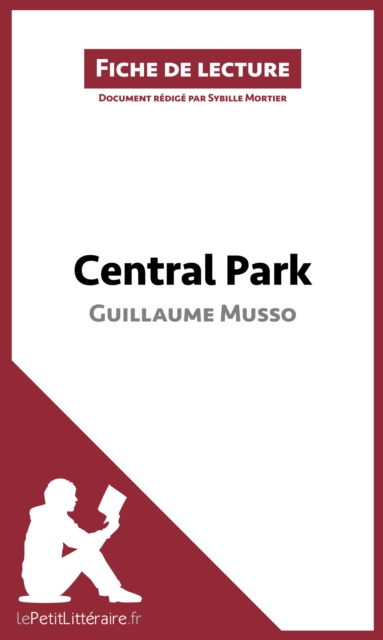 E-Book Central Park de Guillaume Musso (Fiche de lecture) lePetitLitteraire