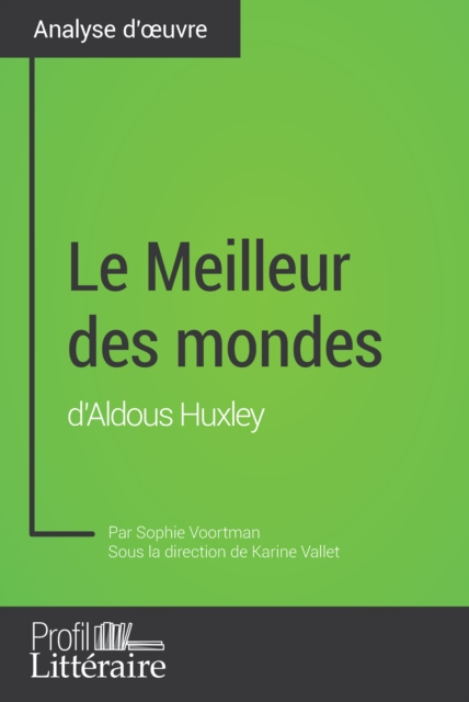 E-kniha Le Meilleur des mondes d'Aldous Huxley (Analyse approfondie) Sophie Voortman