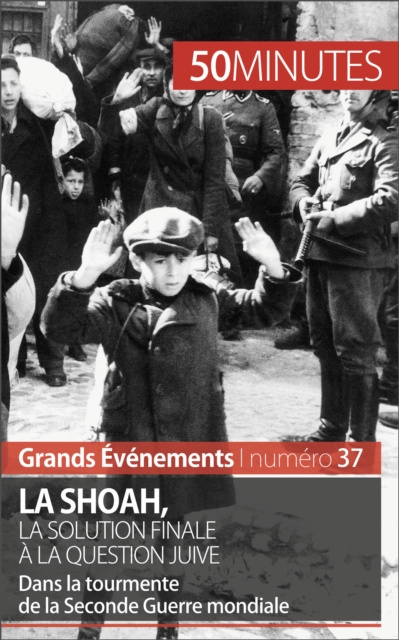 E-kniha La Shoah, la solution finale a la question juive Christel Lamboley