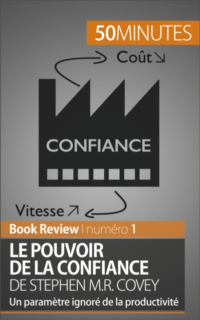 E-kniha Le Pouvoir de la confiance de Stephen M.R. Covey Charlotte Bouillot