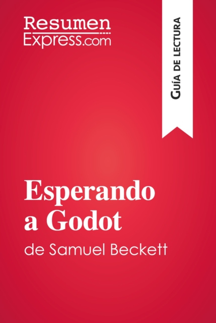 E-kniha Esperando a Godot de Samuel Beckett (Guia de lectura) ResumenExpress