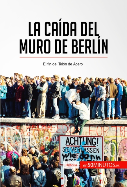 E-kniha La caida del muro de Berlin 50Minutos