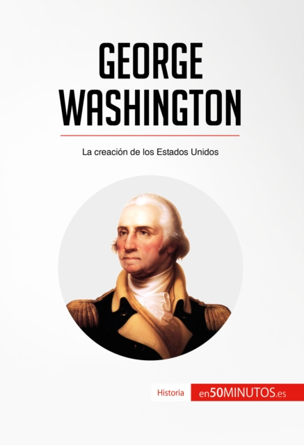 E-book George Washington 50Minutos