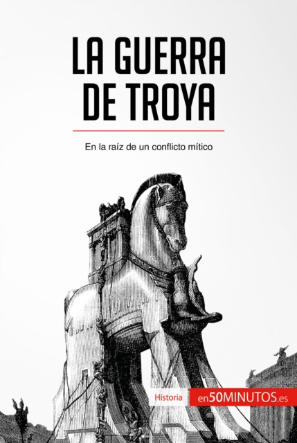 E-book La guerra de Troya 50Minutos