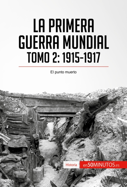 E-kniha La Primera Guerra Mundial. Tomo 2 50Minutos