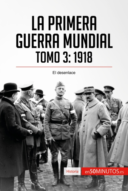 E-kniha La Primera Guerra Mundial. Tomo 3 50Minutos