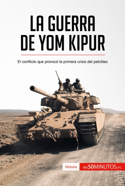 E-book La guerra de Yom Kipur 50Minutos