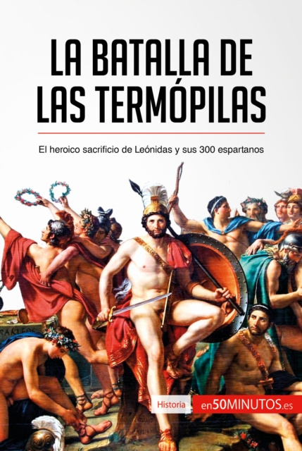 E-book La batalla de las Termopilas 50Minutos