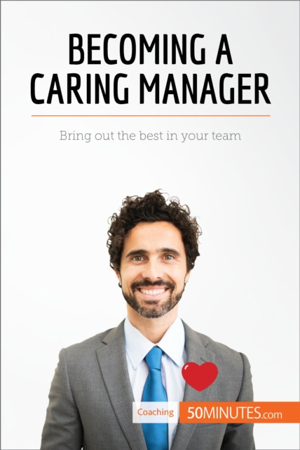E-knjiga Becoming a Caring Manager 50MINUTES
