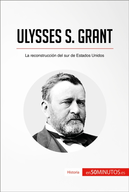 E-knjiga Ulysses S. Grant 50Minutos