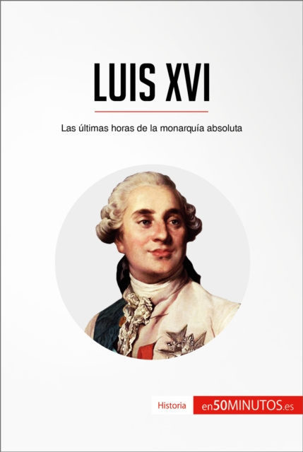 ebook Luis XVI 50Minutos