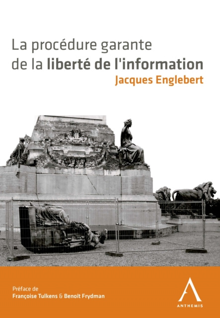 E-kniha La procedure garante de la liberte de l'information Jacques Englebert