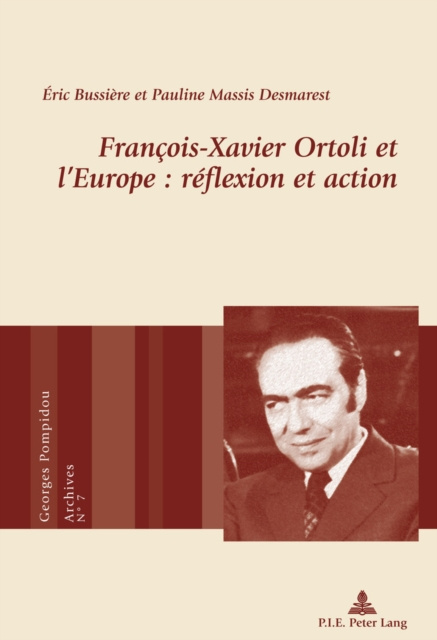 E-kniha Francois-Xavier Ortoli et l'Europe : reflexion et action Bussiere Eric Bussiere