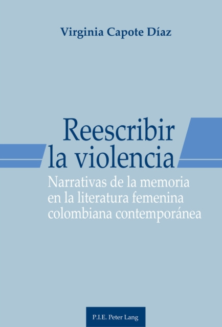 E-book Reescribir la violencia Capote Diaz Virginia Capote Diaz