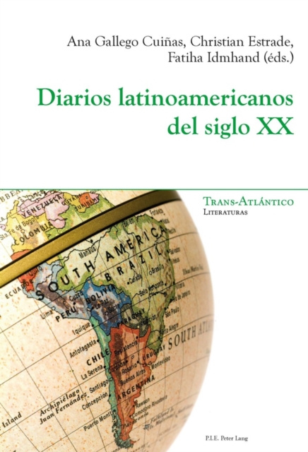 E-kniha Diarios latinoamericanos del siglo XX Gallego Cuinas Ana Gallego Cuinas