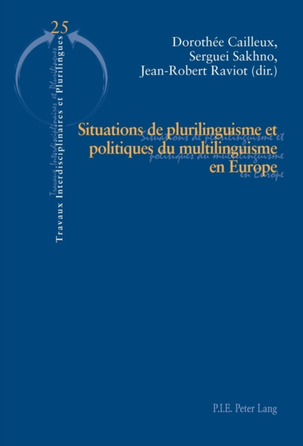 E-kniha Situations de plurilinguisme et politiques du multilinguisme en Europe Sakhno Serguei Sakhno