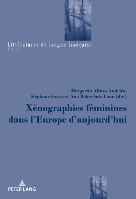 E-kniha Xenographies feminines dans l'Europe d'aujourd'hui Alfaro Amieiro Margarita Alfaro Amieiro