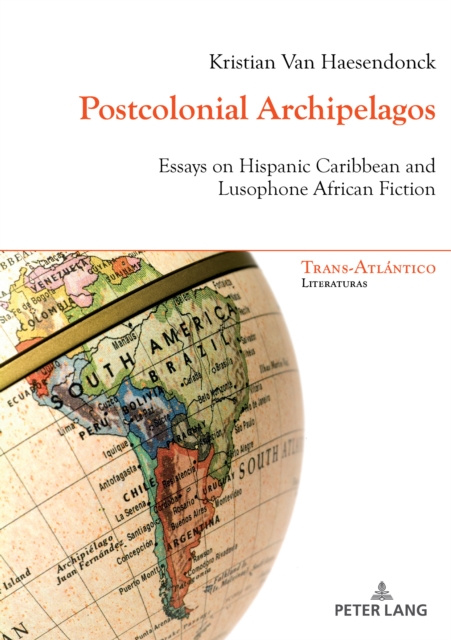 E-knjiga Postcolonial Archipelagos Van Haesendonck Kristian Van Haesendonck