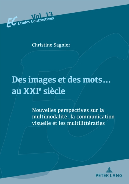 E-kniha Des images et des mots... au XXIe siecle Sagnier Christine Sagnier
