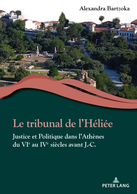 E-Book Le tribunal de l'Heliee Bartzoka Alexandra K. Bartzoka