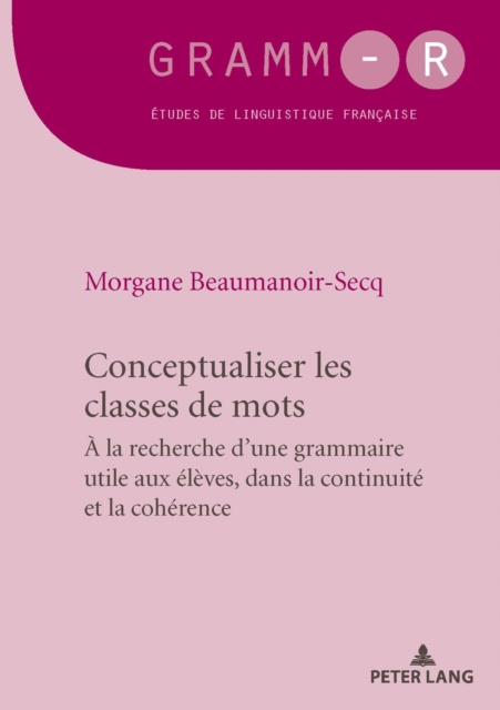 E-book Conceptualiser les classes de mots Beaumanoir-Secq Morgane Beaumanoir-Secq