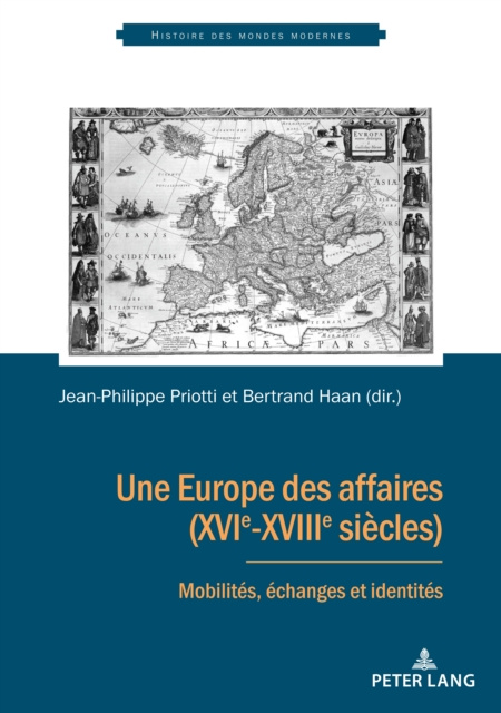 E-kniha Une Europe des affaires (XVIe-XVIIIe siecles) Haan Bertrand Haan