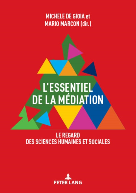 E-kniha L'essentiel de la mediation De Gioia Michele De Gioia
