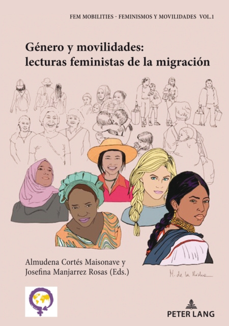 E-kniha Genero y movilidades: lecturas feministas de la migracion Cortes Maisonave Almudena Cortes Maisonave