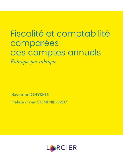 E-kniha Fiscalite et comptabilite comparees des comptes annuels Raymond Ghysels