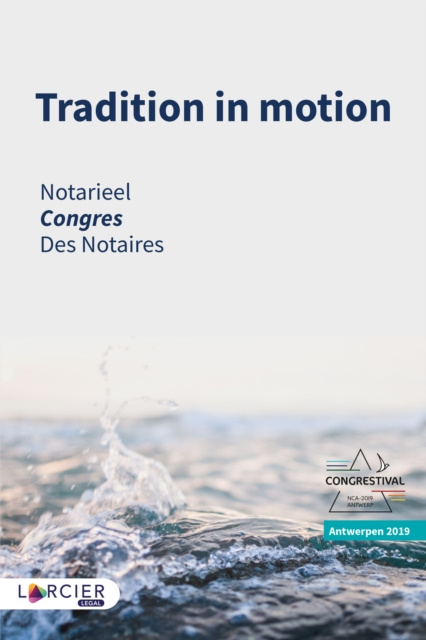 E-knjiga Tradition in motion Notarieel Congres Antwerpen