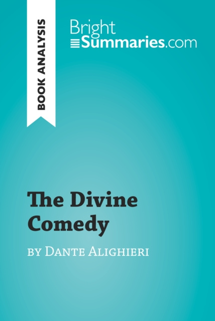 E-knjiga Divine Comedy by Dante Alighieri (Book Analysis) Bright Summaries